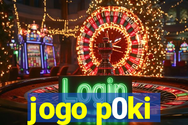 jogo p0ki